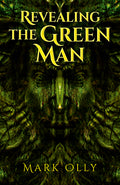Revealing The Green Man
