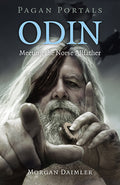 Pagan Portals - Odin; Meeting the Allfather
