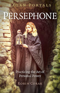 Pagan Portals:  Persephone