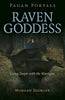 Pagan Portals: Raven Goddess