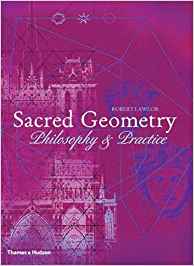 Sacred Geometry Philosophy & Practice