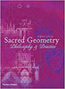 Sacred Geometry Philosophy & Practice