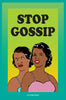 Stop Gossip Oil